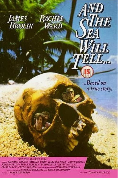 Постер: And the Sea Will Tell