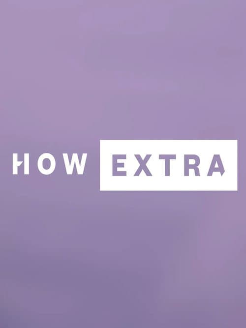 Постер: How Extra