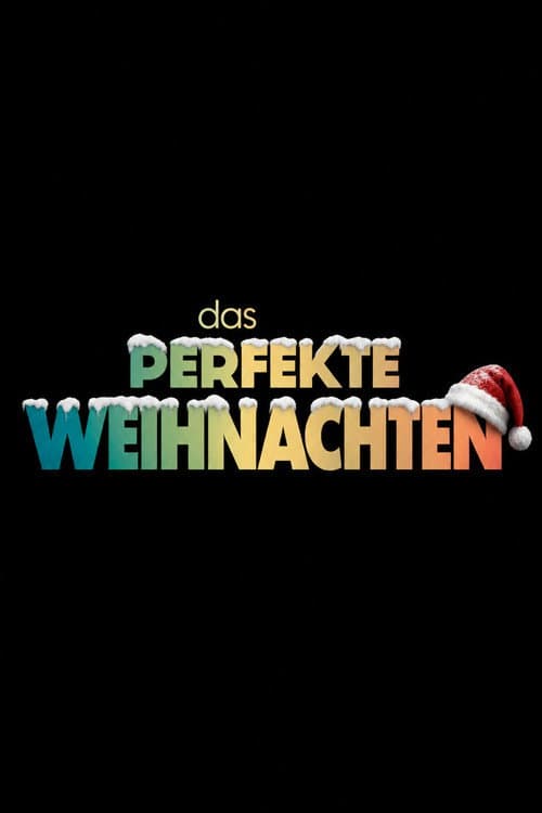 Постер: Das perfekte Weihnachten