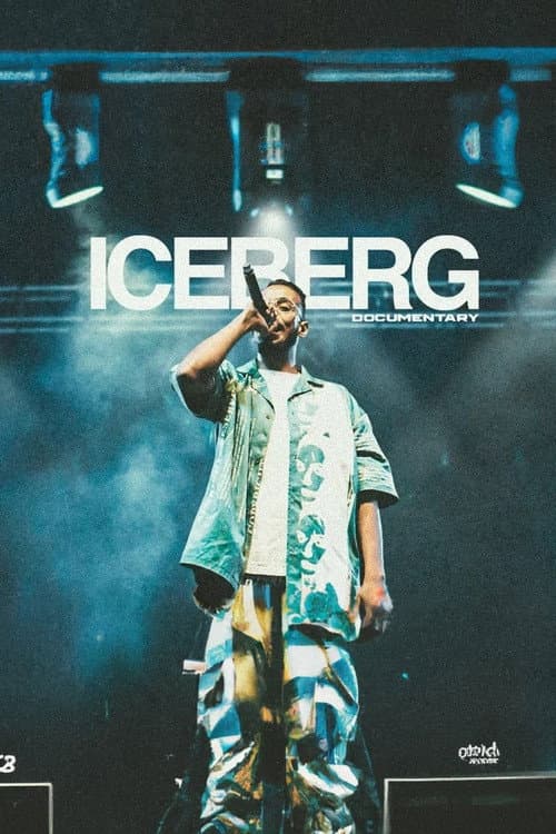 Постер: ICEBERG, THE DOCUMENTARY