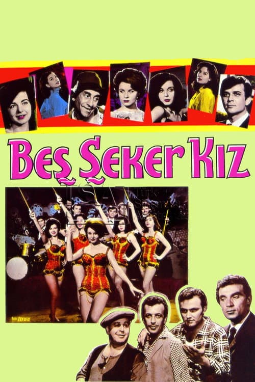 Постер: Beş Şeker Kız