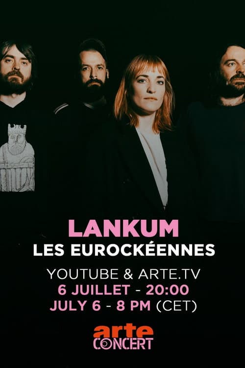 Постер: Lankum - Les Eurockéennes de Belfort 2025