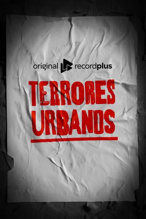 Постер: Terrores Urbanos