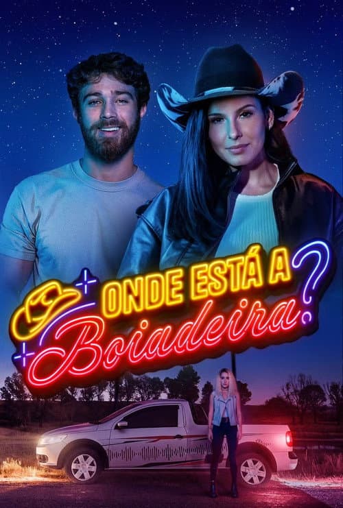 Постер: Onde Está a Boiadeira?