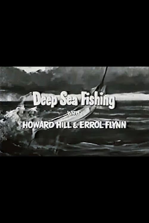 Постер: Deep Sea Fishing