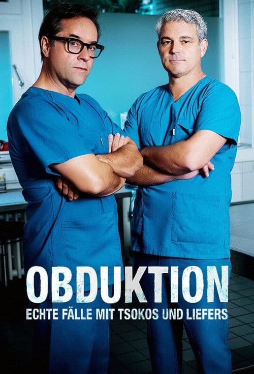 Постер: Obduktion – Echte Fälle mit Tsokos und Liefers