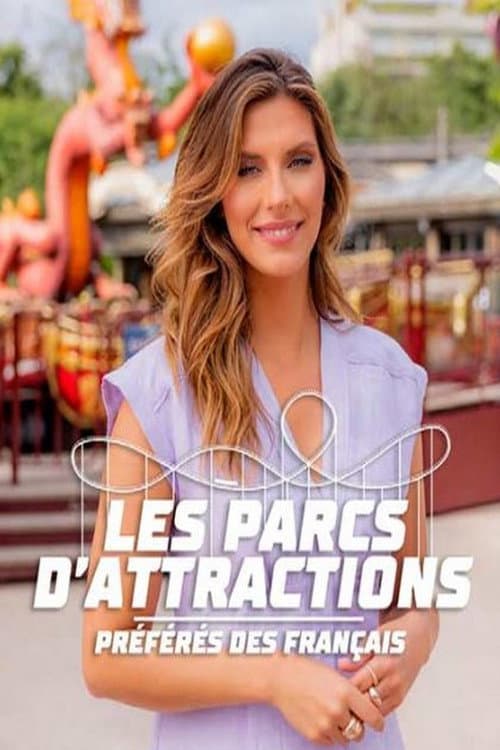 Постер: Les parcs d'attractions préférés des Français