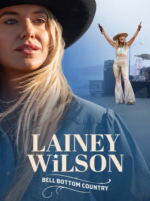 Постер: Lainey Wilson: Bell Bottom Country