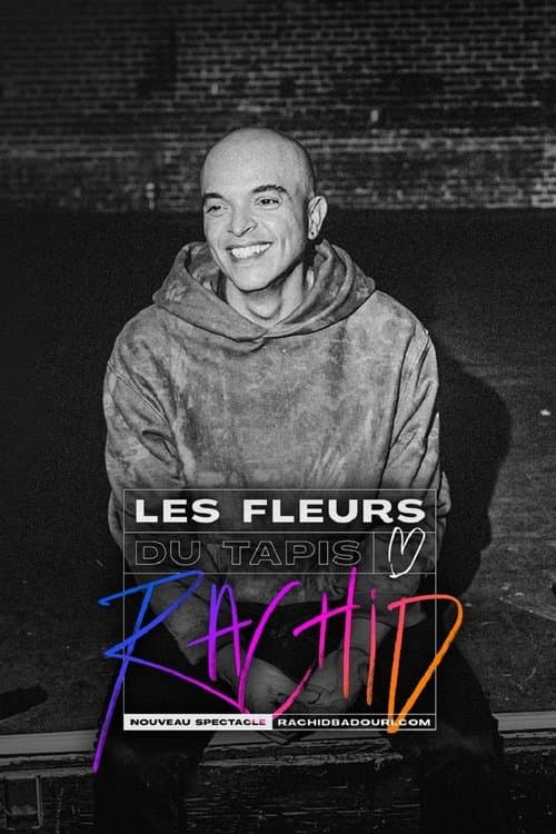 Постер: Rachid Badouri: Les fleurs du tapis