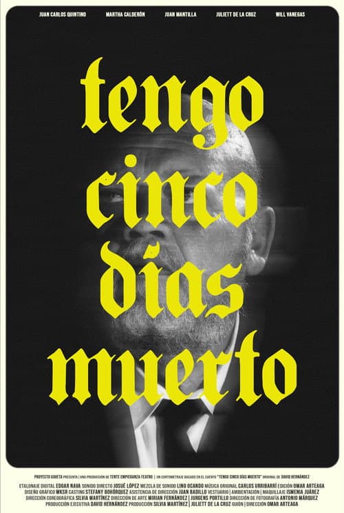 Постер: Tengo Cinco Días Muerto
