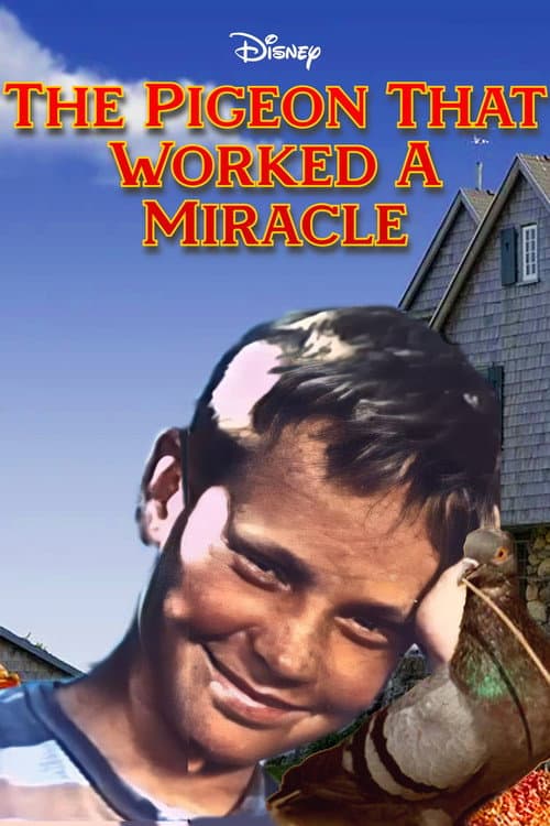 Постер: The Pigeon That Worked a Miracle