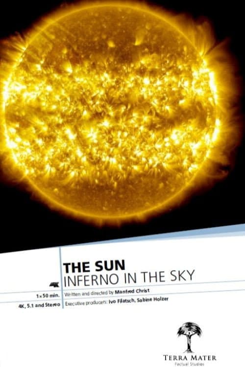 Постер: The Sun: Inferno in the Sky