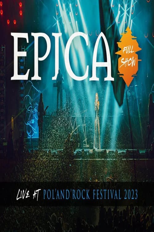 Постер: EPICA - Live at Pol and Rock Festival