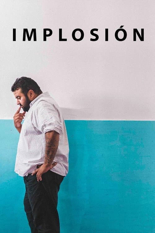 Постер: Implosión
