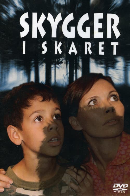 Постер: Skygger i skaret