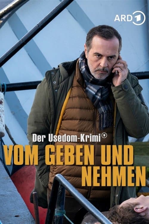 Постер: Vom Geben und Nehmen – Der Usedom-Krimi