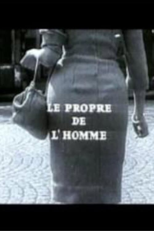 Постер: Le propre de l'homme