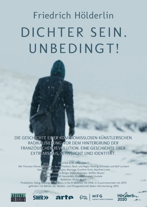 Постер: Friedrich Hölderlin - Dichter sein. Unbedingt!