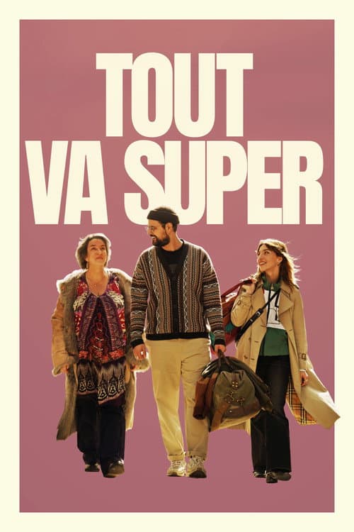 Постер: Tout va super