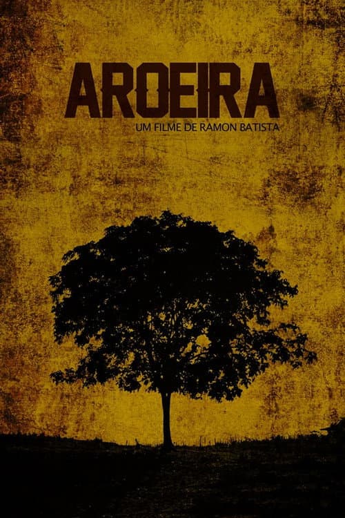 Постер: Aroeira