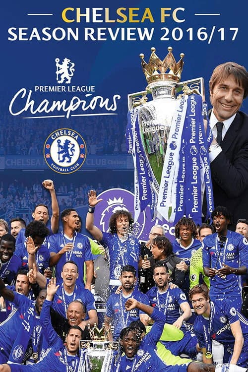 Постер: Chelsea FC - Season Review 2016/17