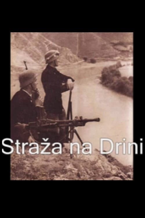 Постер: Straža na Drini