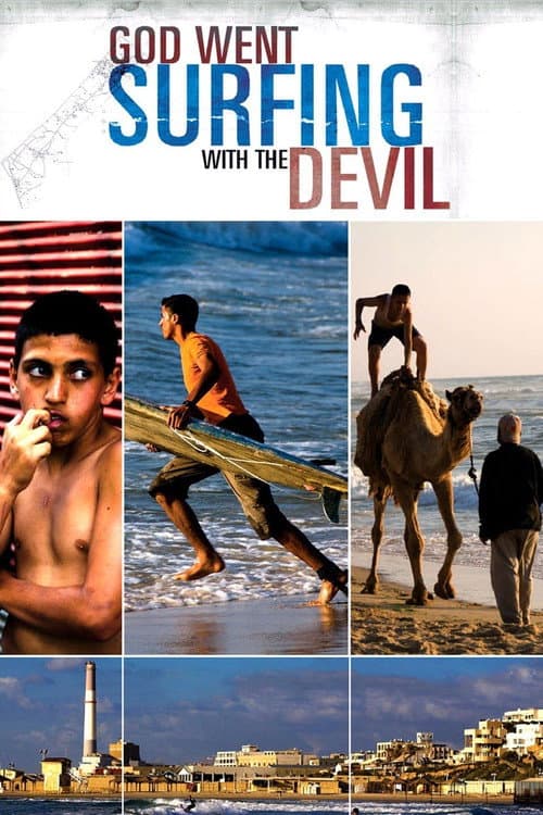 Постер: God Went Surfing With The Devil