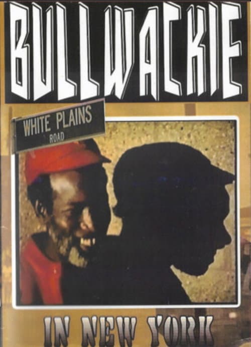 Постер: Bullwackie in New York