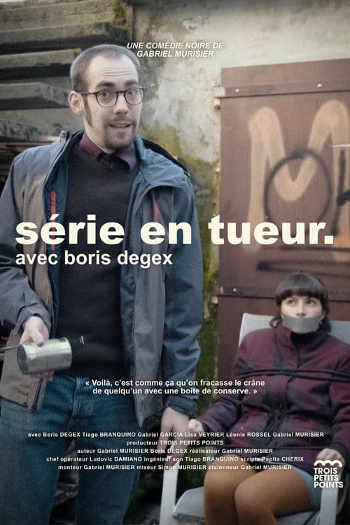 Постер: Série En Tueur