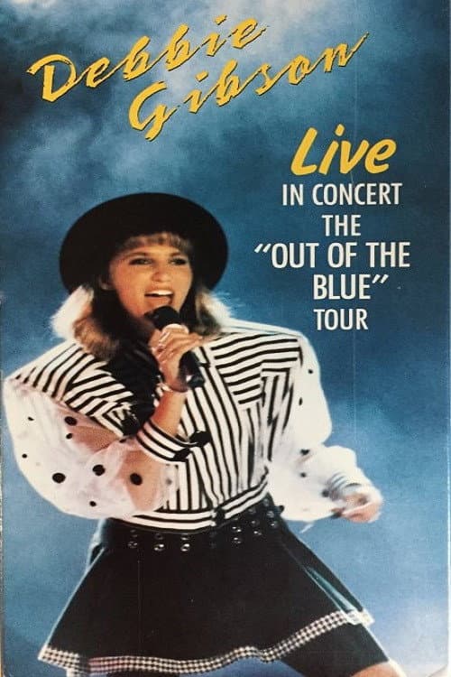 Постер: Debbie Gibson - Live In Concert The "Out Of The Blue" Tour