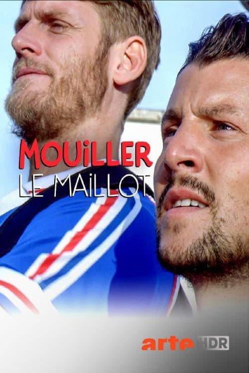 Постер: Mouiller le maillot