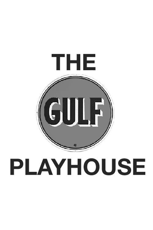 Постер: The Gulf Playhouse