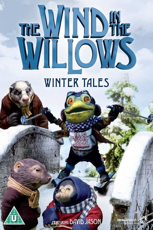 Постер: The Wind in the Willows: Winter Tales
