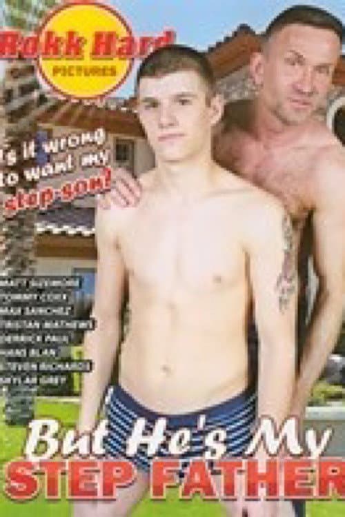 Постер: But He's My Step Father