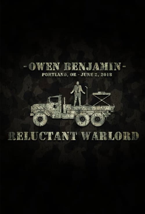Постер: Owen Benjamin: Reluctant Warlord