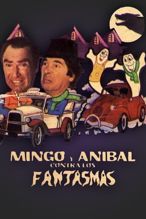 Постер: Mingo y Aníbal contra los fantasmas