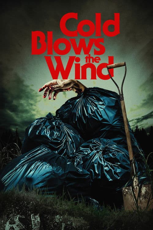 Постер: Cold Blows the Wind