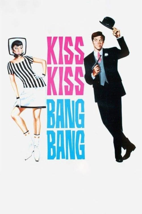 Постер: Kiss Kiss... Bang Bang