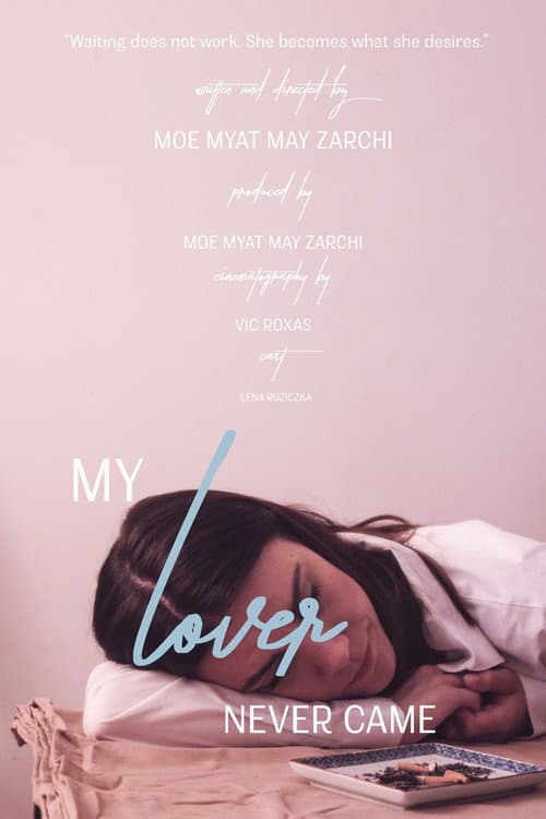 Постер: My Lover Never Came