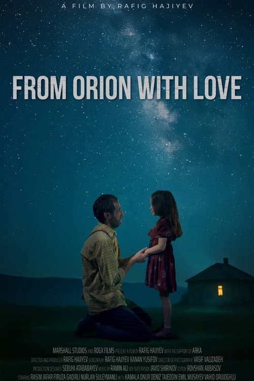 Постер: Oriondan Sevgilərlə