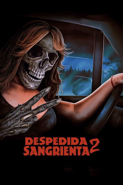 Постер: Despedida Sangrienta 2