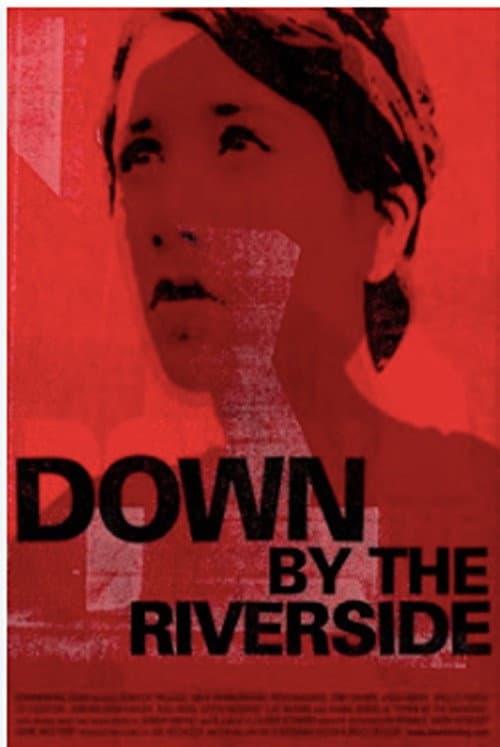 Постер: Down by the Riverside