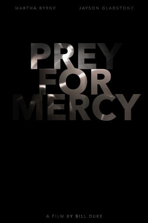 Постер: Preying for Mercy