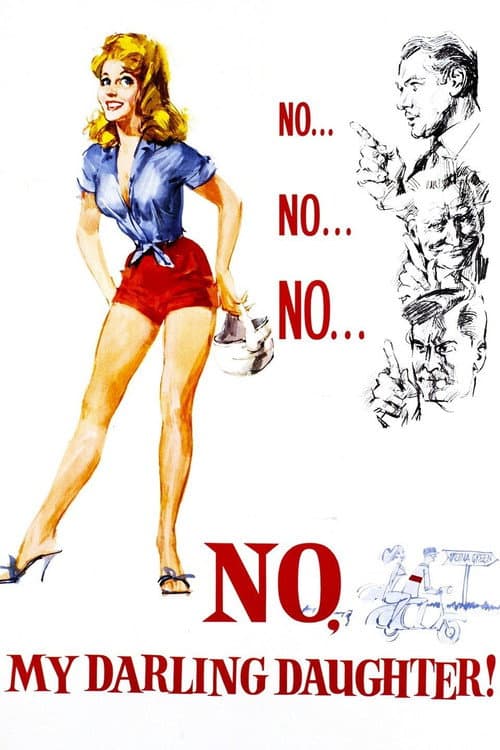 Постер: No, My Darling Daughter