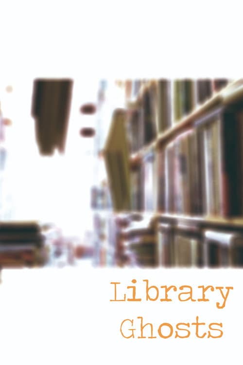 Постер: Library Ghosts