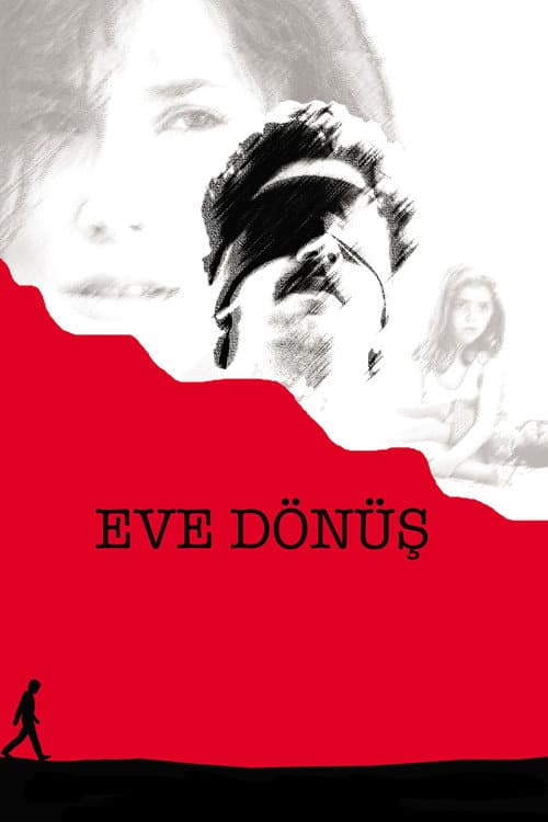 Постер: Eve Dönüş