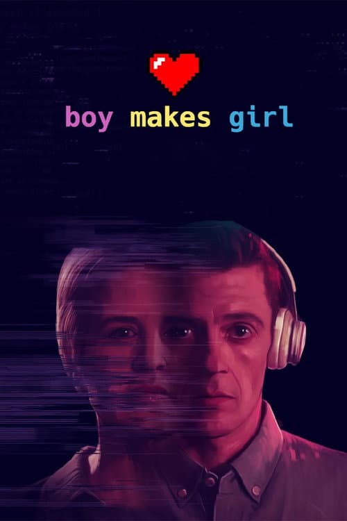Постер: Boy Makes Girl