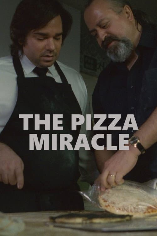 Постер: The Pizza Miracle