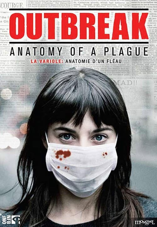 Постер: Outbreak: Anatomy of a Plague