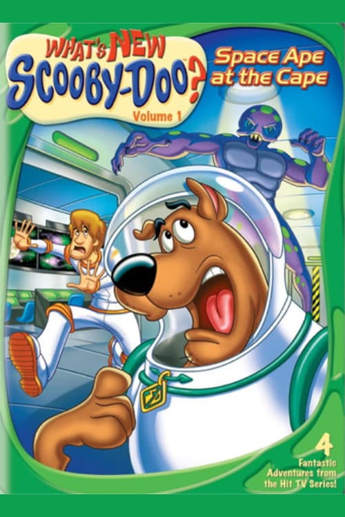 Постер: What's New, Scooby-Doo? Vol. 1: Space Ape at the Cape